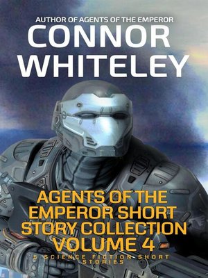 cover image of Agents of the Emperor Short Story Collection Volume 4